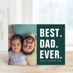 Best. Dad. Ever. Father's Day Photo Card Karte