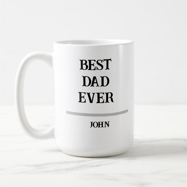 Best Dad Ever Personalized Custom NameCoffee Mug (Gauche)