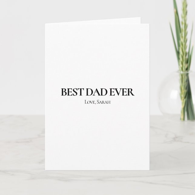 Best Dad Ever Personalized Greeting Card Karte (Vorderseite)