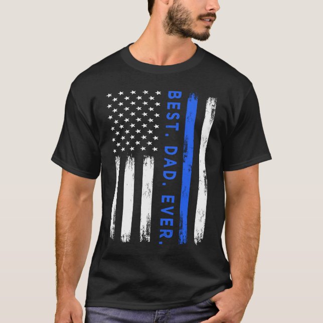 Best dad ever Police officer  Father's day Police T-Shirt (Vorderseite)