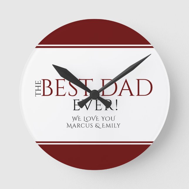 Best Dad Ever Red Black Father`s Day Runde Wanduhr (Vorderseite)