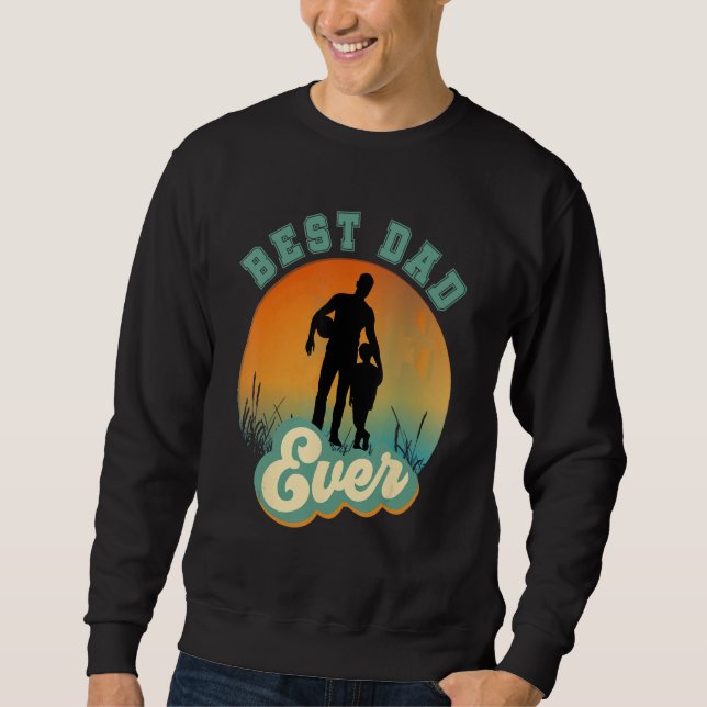 Best Dad Ever Retro Sunset Football Daddy & Son Sweatshirt (Vorderseite)