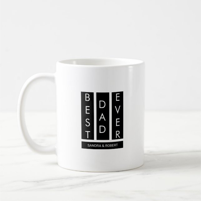 Best Dad Ever T-Shirt Kaffeetasse (Links)