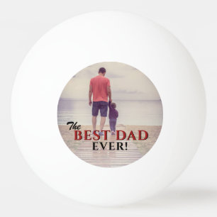 Best Dad Ever Typography Father's Day Foto Tischtennisball