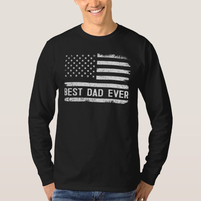 Best Dad Ever With US American Flag Gifts Fathers  T-Shirt (Vorderseite)