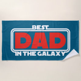 Best Dad in the Galaxy Strandtuch