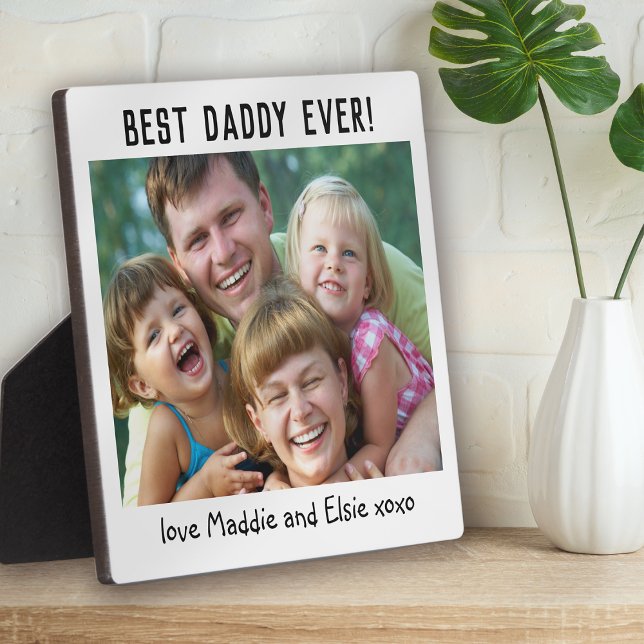 Best Daddy Ever Vatertag Foto Fotoplatte (Von Creator hochgeladen)