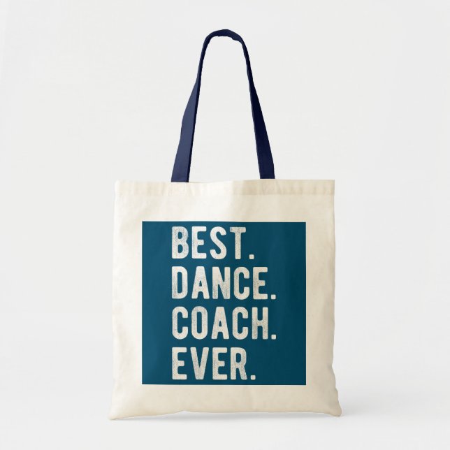 Best Dance Coach Ewiger Tanztrainer Tragetasche (Vorne)