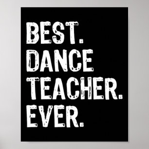 Best Dance Teacher Ever Funny Gabe Weihnachten Poster