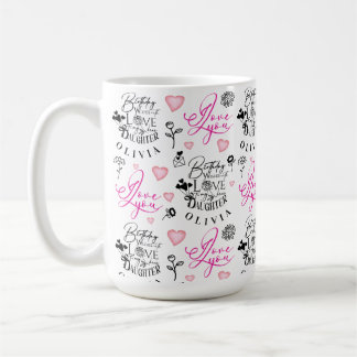 Best Daughter Birthday Custom Text Kaffeetasse