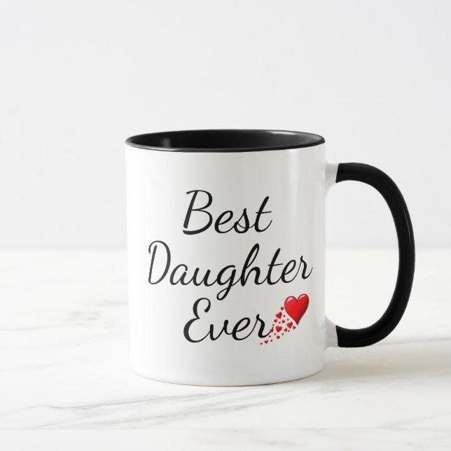 BEST DAUGHTER JE Personalisierte Sprichwörter 31 Tasse (Rechts)