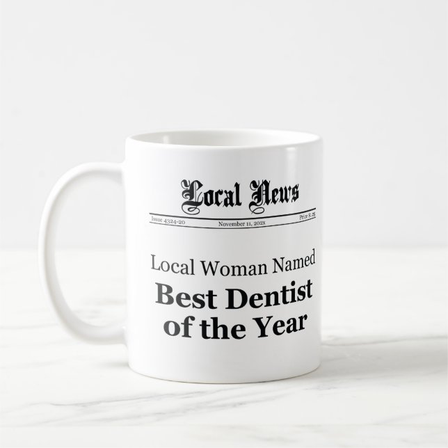 Best Dentist of The Year Newspaper Mug - Women Kaffeetasse (Links)