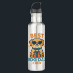 Best Dog Dad Ever – Funny Father's Day Dog Shirt Edelstahlflasche<br><div class="desc">Best Dog Dad Ever – Funny Father's Day Dog Shirt</div>