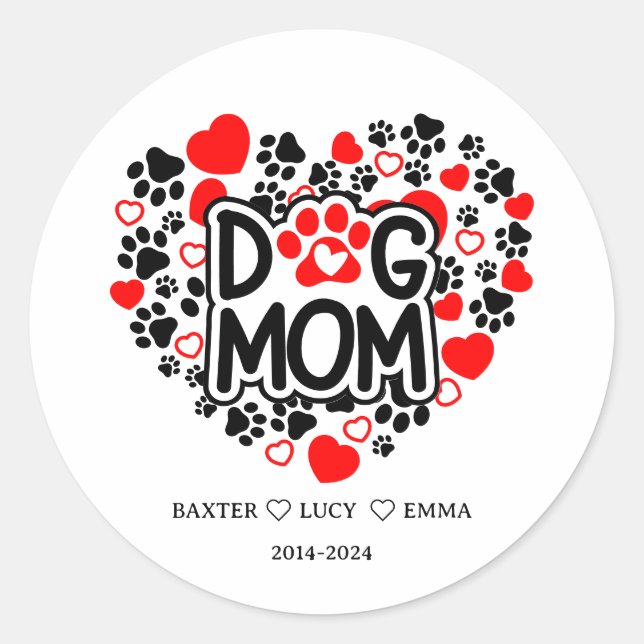 Best Dog Mom Ever | Happy Mother’s Day  Runder Aufkleber (Vorderseite)