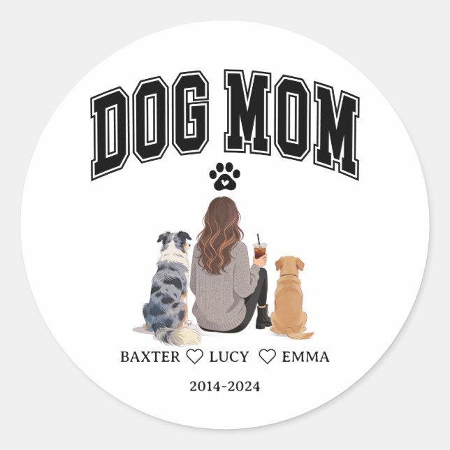 Best Dog Mom Ever | Happy Mother’s Day  Runder Aufkleber (Vorderseite)