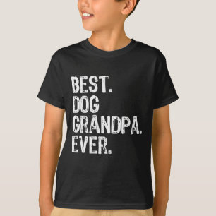 Best Dog Opa Ever Funny Cool T-Shirt
