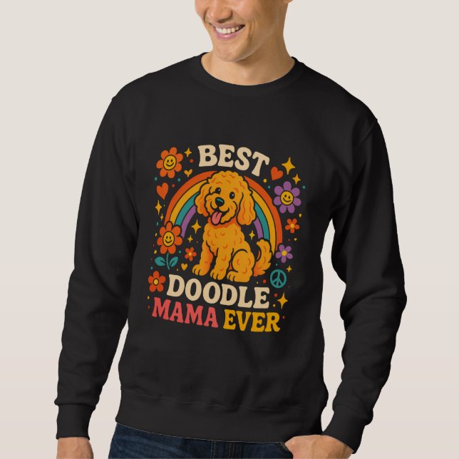 Best Doodle Mama Ever Goldendoodle Pet Cute Dog Ma Sweatshirt (Vorderseite)
