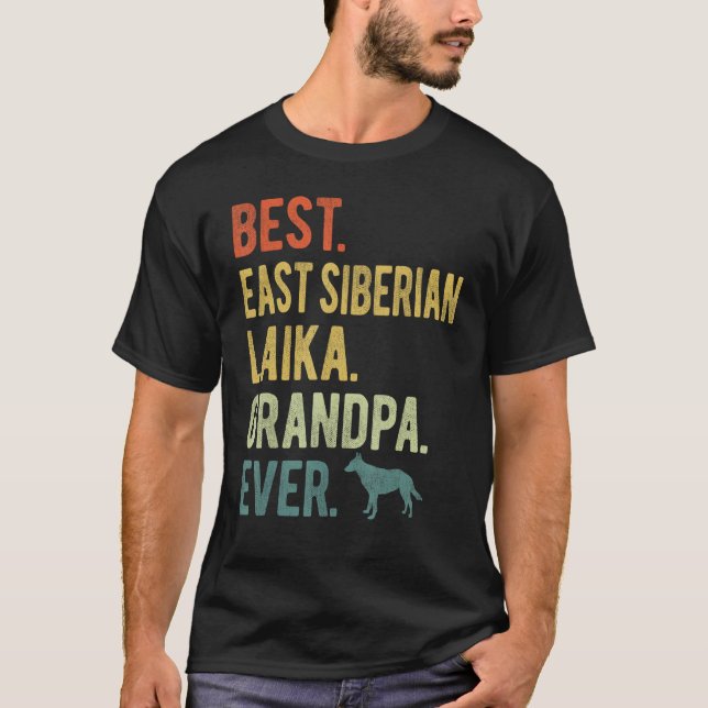 Best East Siberian Laika Opa je Dog Vater T-Shirt (Vorderseite)