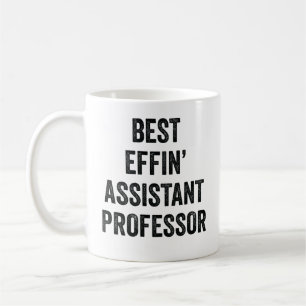 Best Effin' Assistenzprofessor Kaffeetasse
