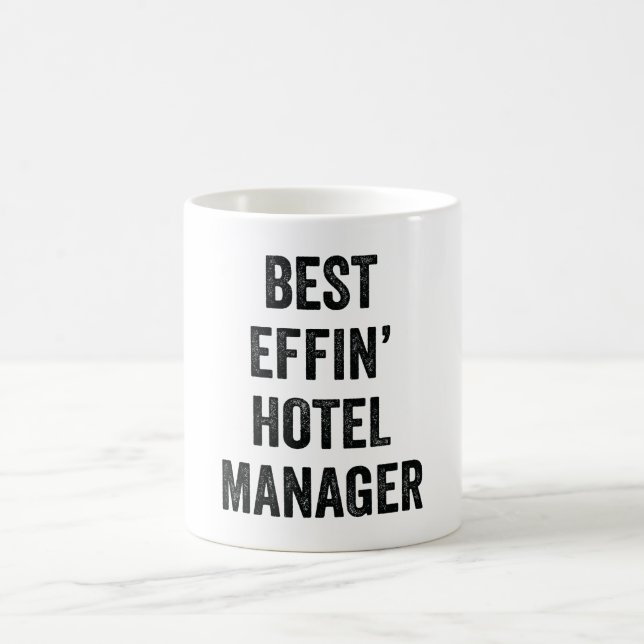 Best Effin Hotel Manager Kaffeetasse (Mittel)