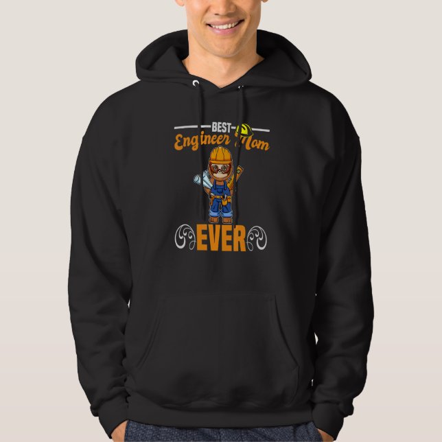 Best Engineer Mom Ever Construction Worker Mommy_1 Hoodie (Vorderseite)