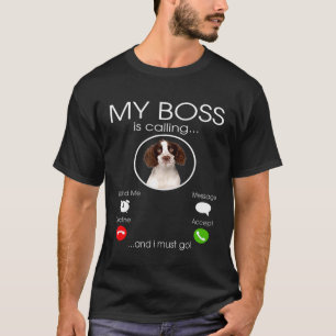 Best English Springer Spaniel ruft und ich meine T-Shirt