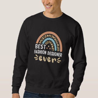Best Fashion Designer Ever Leopard Rainbow Mom Sweatshirt