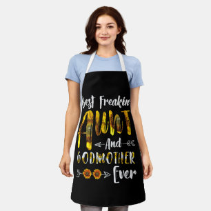 BEST FREAKIN' AUNT GODMOTHER JE SUNFLOWER SCHÜRZE
