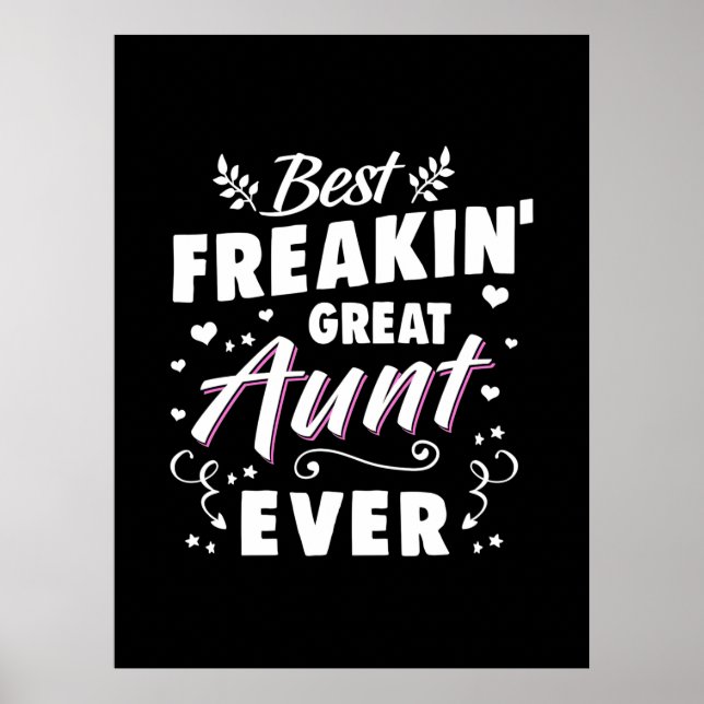 Best Freakin Great Aunt Ever Poster (Vorne)