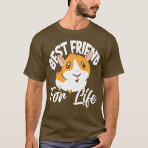 Best Friend for Life Guinea Schweine Niedliche Gui T-Shirt