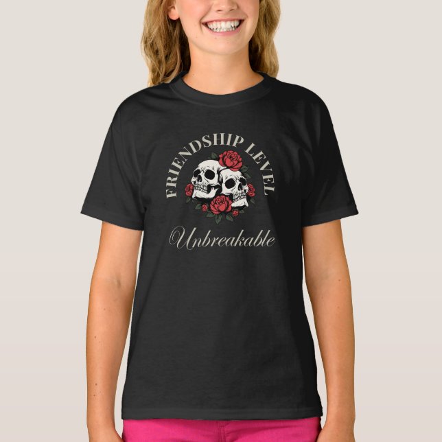 Best Friend, Friendship Level: Unbreakable, friend T-Shirt (Vorderseite)