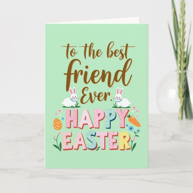 Best Friend Happy Easter Card Karte (Vorderseite)