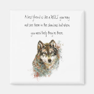 Best Friend Inspiration Zitat Wolf, Wölfe Magnet