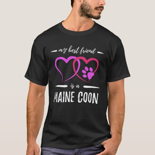 Best Friend Maine Coon Cat Cat Mom Idea T-Shirt (Vorderseite)