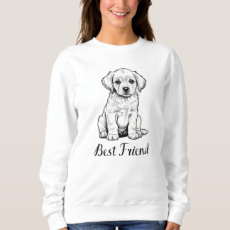 Best Friend Puppy Sketch - Adorable Dog Art Sweatshirt