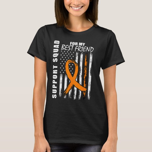 Best Friend Support Leukemia Awareness Flag Suppor T-Shirt (Vorderseite)