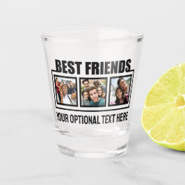 Best Friends benutzerdefinierte Fotos & Texte Schnapsglas