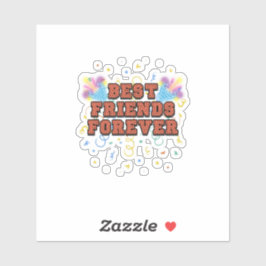 best friends forever,best friend day, funny, party aufkleber