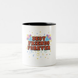best friends forever,best friend day, funny, party zweifarbige tasse