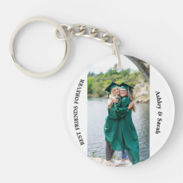 Best Friends Forever Custom Foto und Name Schlüsselanhänger