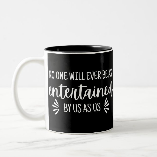Best Friends Funny Zitat Zweifarbige Tasse (Links)