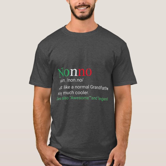 Best Funny Nonno Italian Grandfather Definition T-Shirt (Vorderseite)