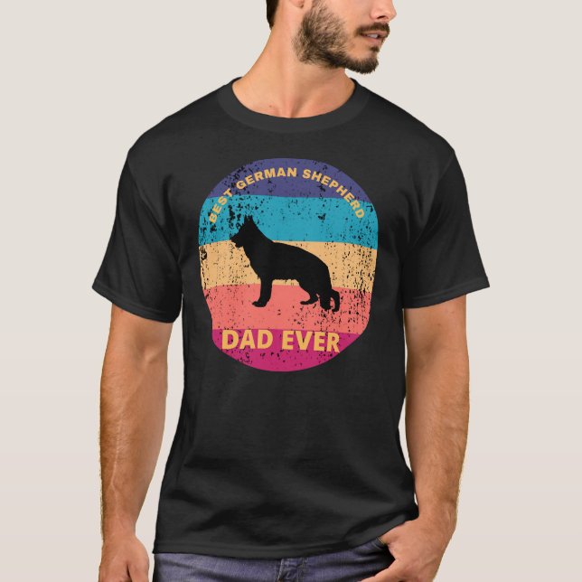 Best German Shepherd Vater Ever Shirt (Vorderseite)