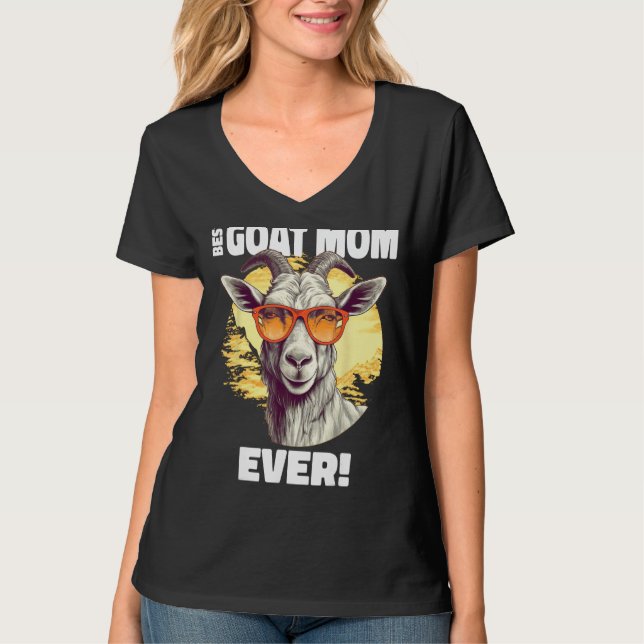 Best Goat Mom Ever Goat T-Shirt (Vorderseite)