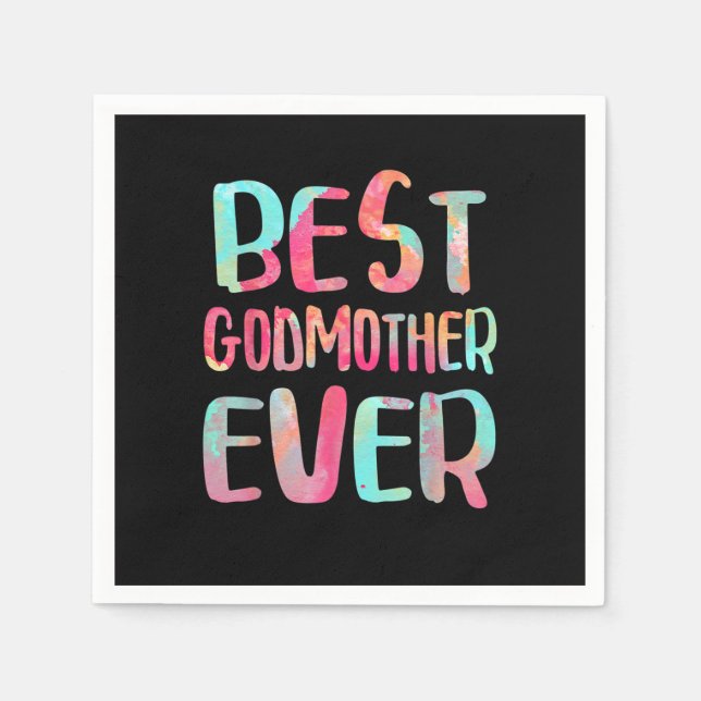 Best Godmother Ever T-Shirt Mother's Day Serviette (Vorderseite)