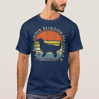 Best Golden Retriever Dad Ever Daddy Gifts Dog T-Shirt