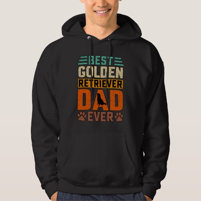 Best Golden Retriever Dad ever Dog  Saying Hoodie (Vorderseite)