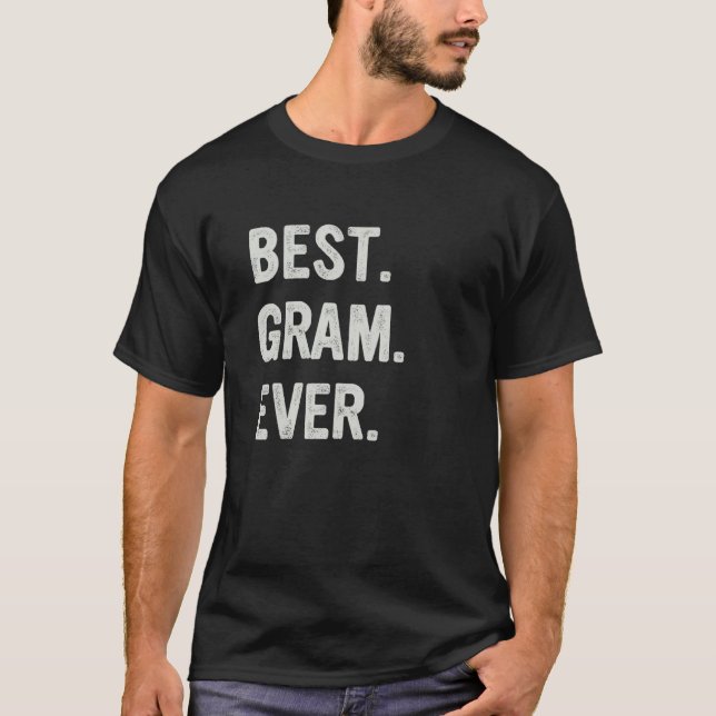 Best Gram Ever Family Grandma T-Shirt (Vorderseite)