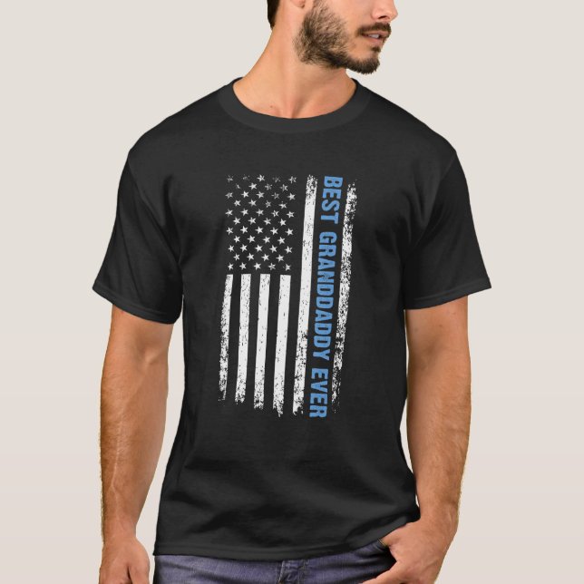 Best Granddaddy Ever 4th Of July American Flag USA T-Shirt (Vorderseite)