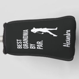 Best Grandma By Par Grandmother Golfer Funny Golf Headcover